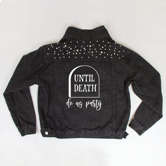 Until Death Denim Jacket