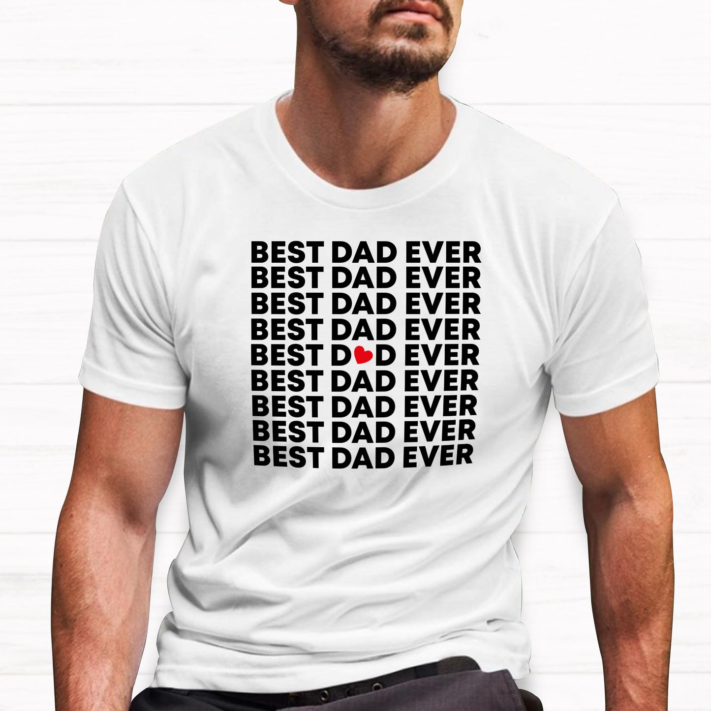 Best Dad Ever Tees