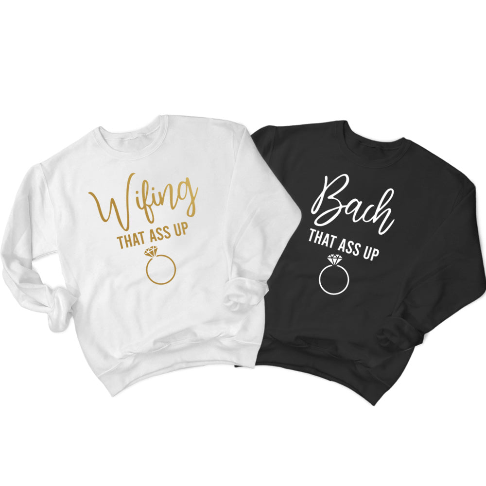 Wifing That Ass Up, Bach That Ass Up Sweatshirt