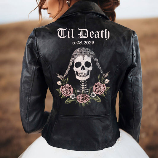 Personalized Til Death Leather Jacket for Her
