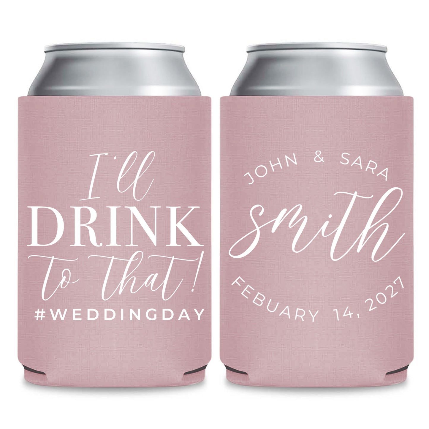 I'll Drink To That Wedding Can Coolers (CS291)