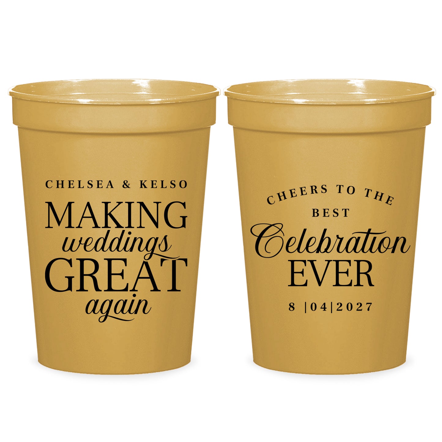 Making Weddings Great Again Stadium Cups (KT300)