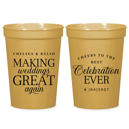 Making Weddings Great Again Stadium Cups (KT300)