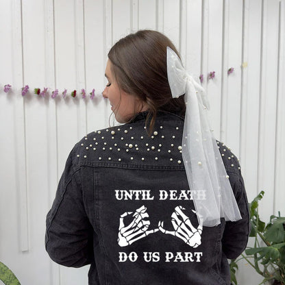 Till Death Denim Jacket