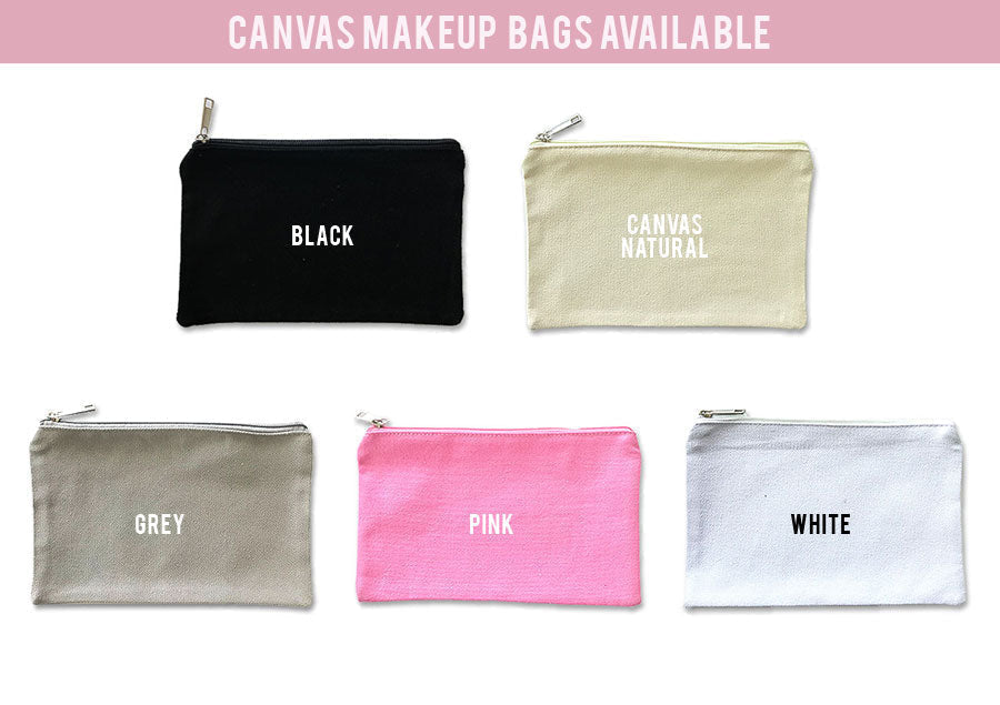 Future Mrs Last Name Makeup Bag