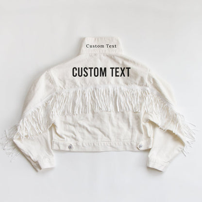 (White Fringe) Custom Bachelorette White Fringe Jean Jacket