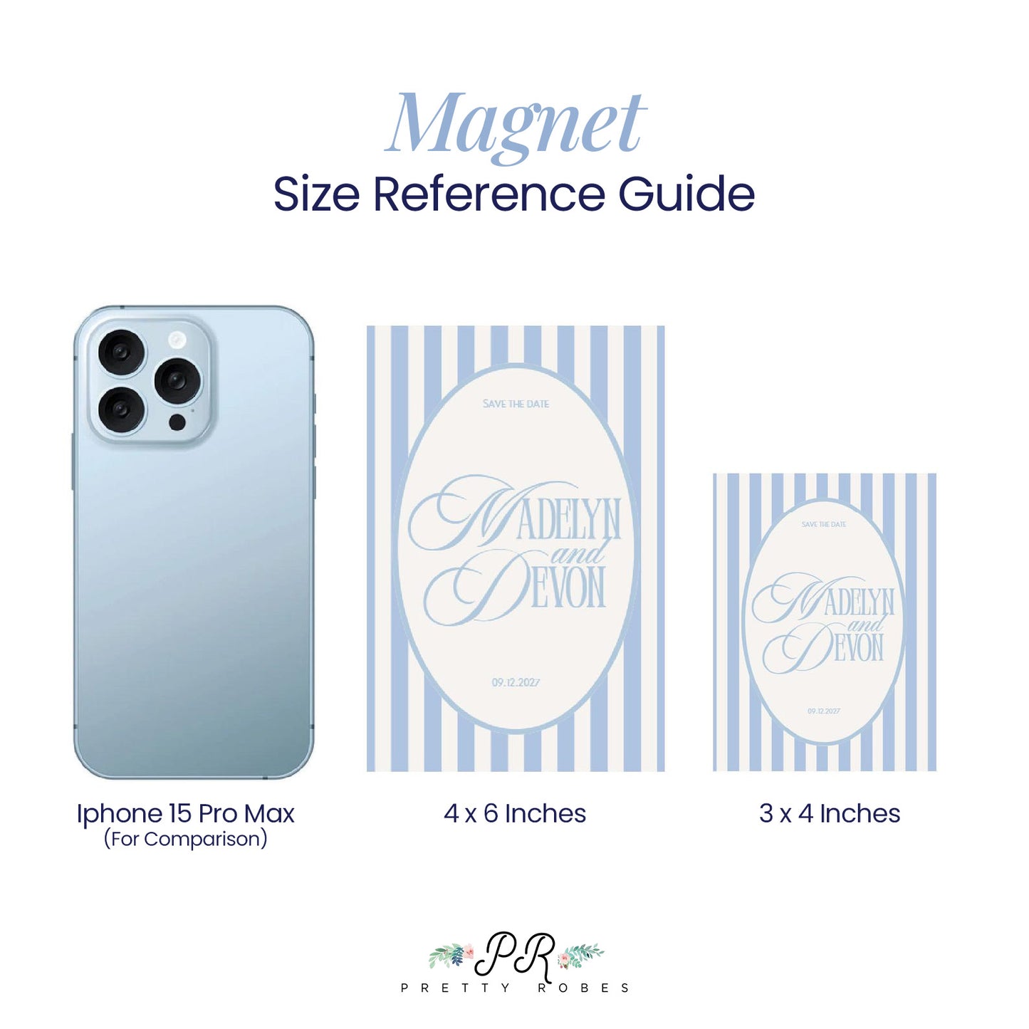 The image is a size reference guide for a smartphone, specifically an iPhone 15 Pro Max, with three different sizes depicted: 4 x 6 inches, 3 x 4 inches, and 3 x 4 inches.