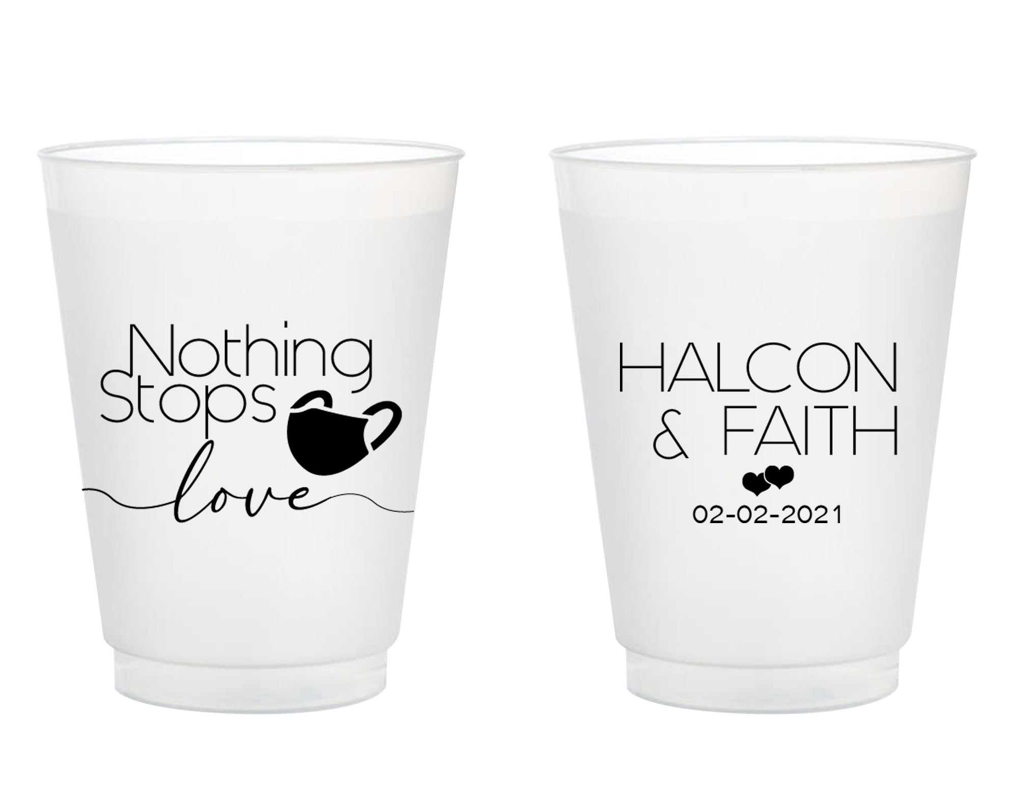 Nothing Stops Love Wedding Frosted Cups (310)