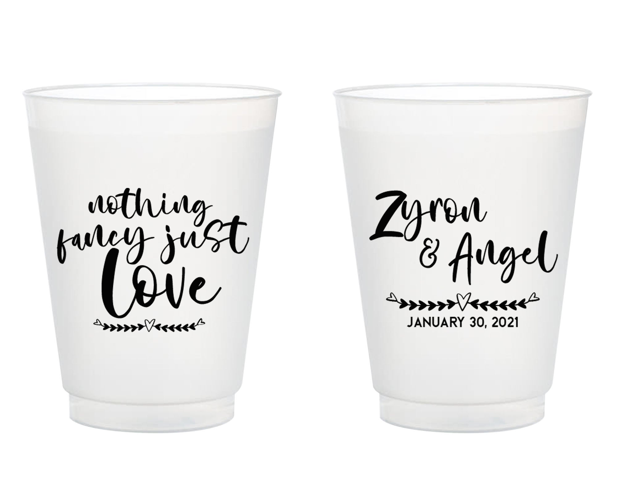 Nothing Fancy Just Love Wedding Frosted Cups (304)