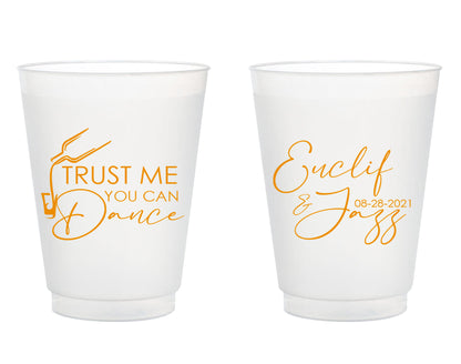 Trust Me You Can Dance Wedding Frosted Cups 
