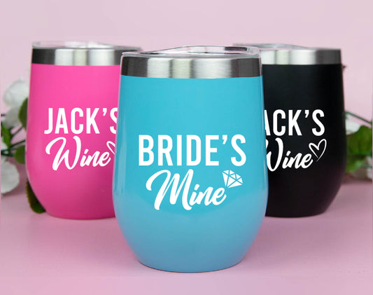 Bride's Mine, Jack's Mine Wedding Wine Tumblers