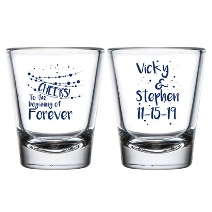 Cheers To The Beginning Of Forever Shot Glasses (176)