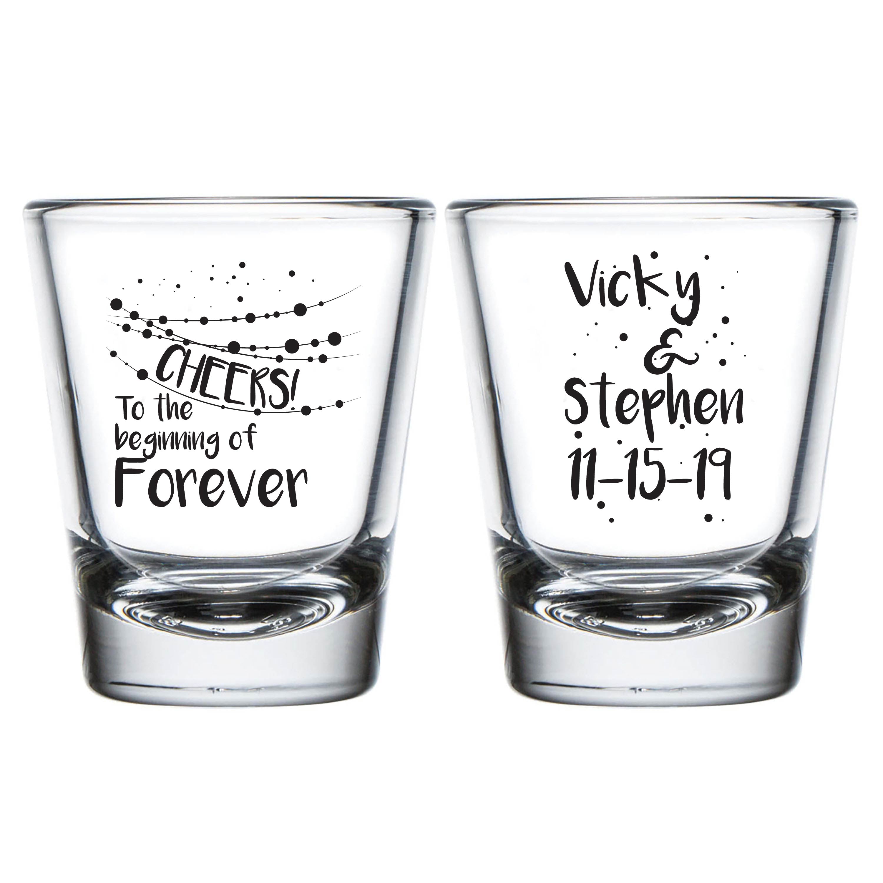 Cheers to Forever Custom Wedding Shot Glasses  (170)