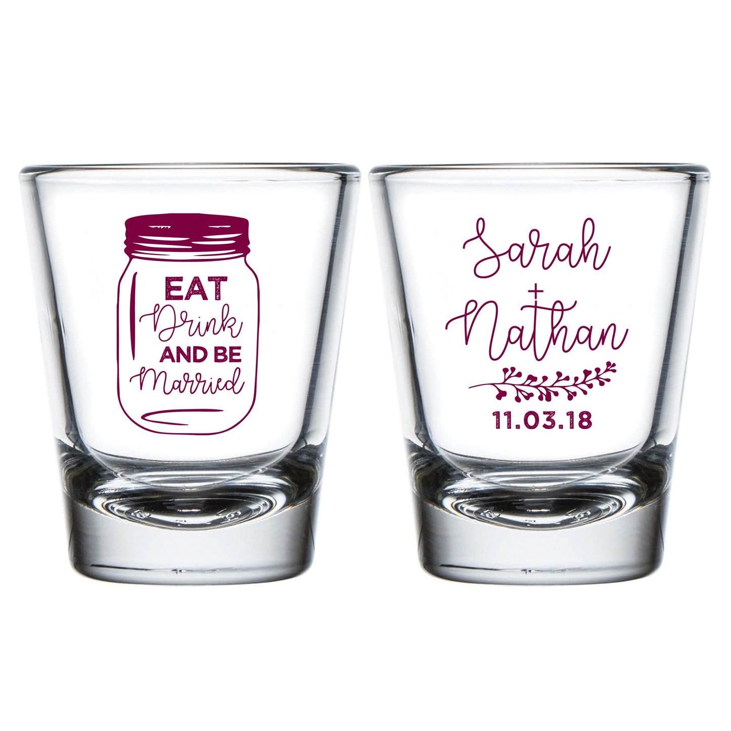 Eat Drink and Be Married Mason Jar Wedding Shot Glasses (24)