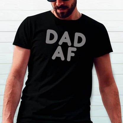 Dad AF Shirts