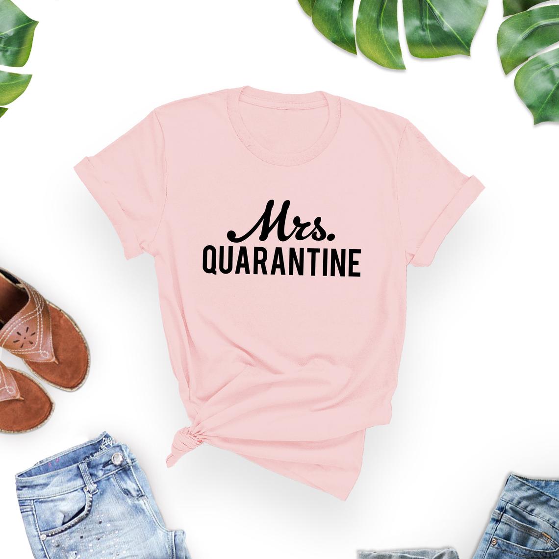 Mrs. Quarantine