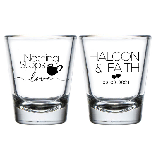 Nothing Stops Love Wedding Shot Glasses (310)