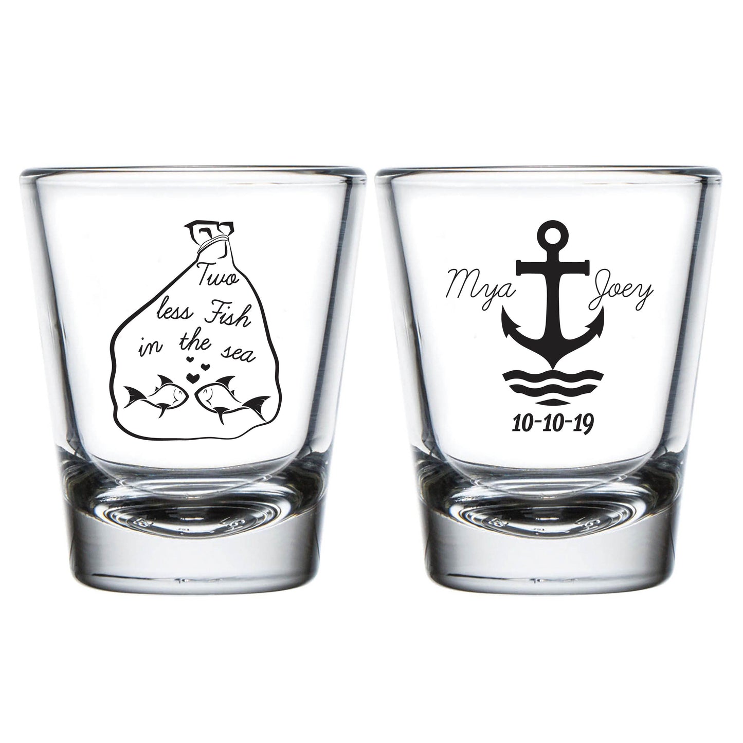 Two Less Fish In The Sea Shot Glasses (149)