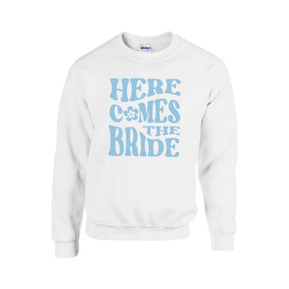 Here Comes The Bride Tee Sweatshirt