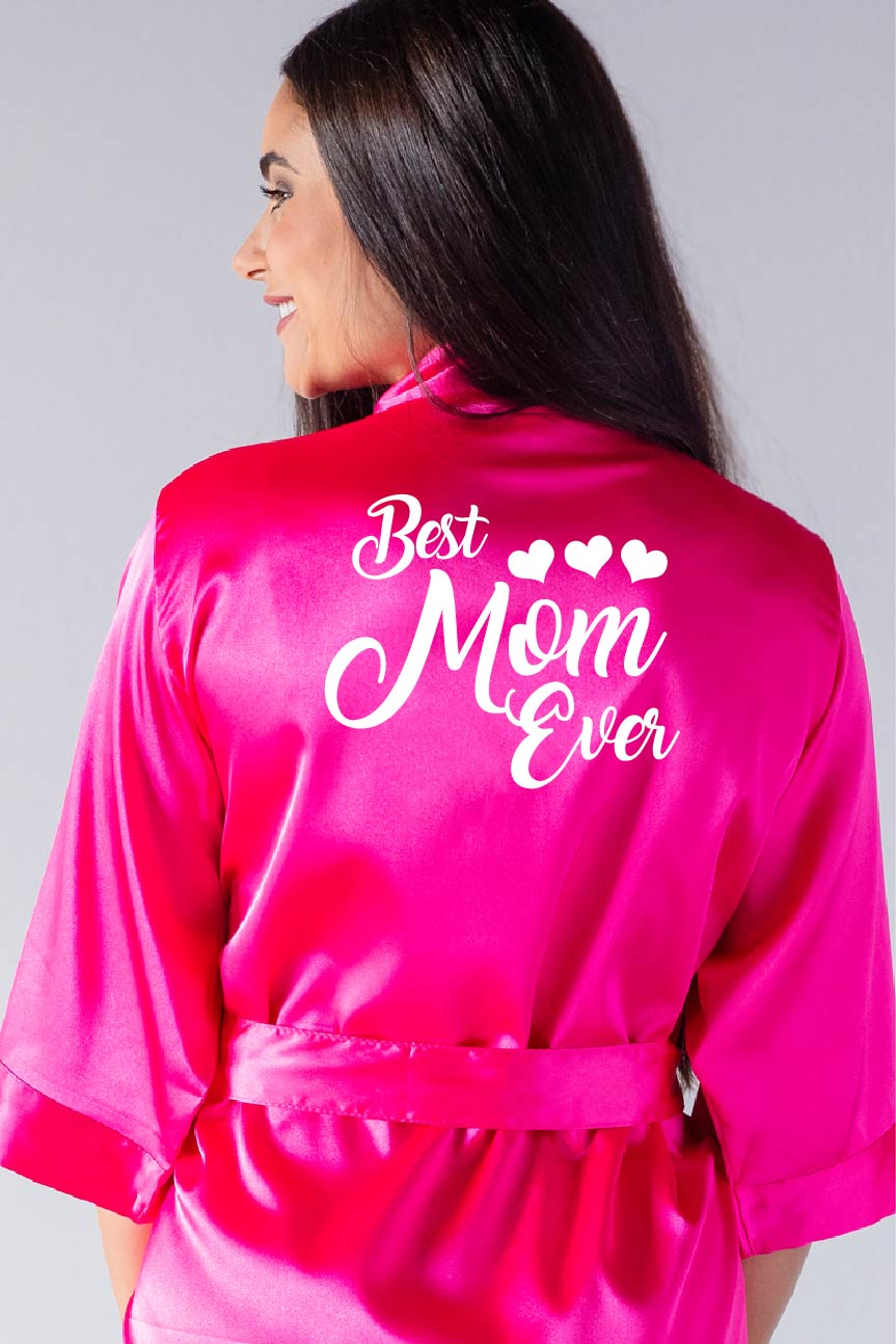Best Mom Ever Mother of the Bride Robe - Satin Robe – PrettyRobes.com