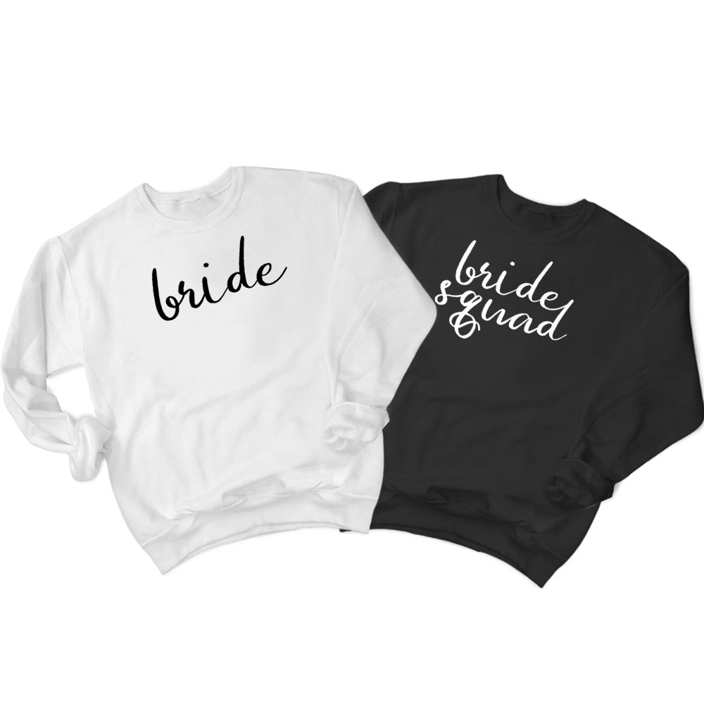 Bride - Bride Squad Cursive (9) & (19) Sweatshirt