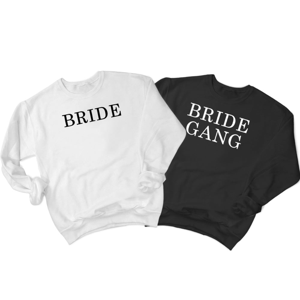 Bride & Bride Gang (248) Sweatshirt
