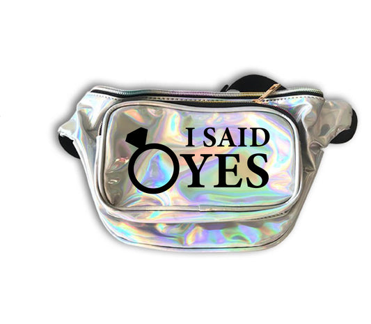 Fanny Pack - I said YES