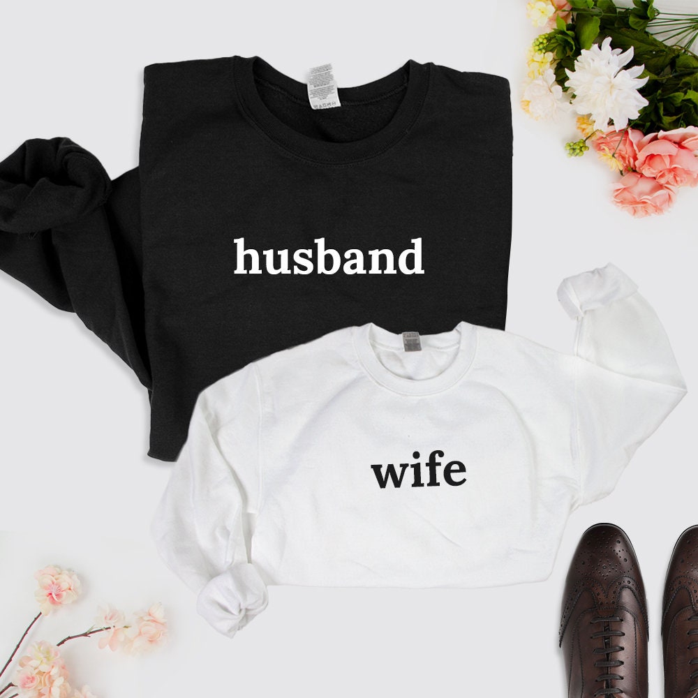 Husband and Wife Sweatshirt Gifts