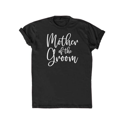 Mother of the Groom/Bride T-Shirts in Cursive