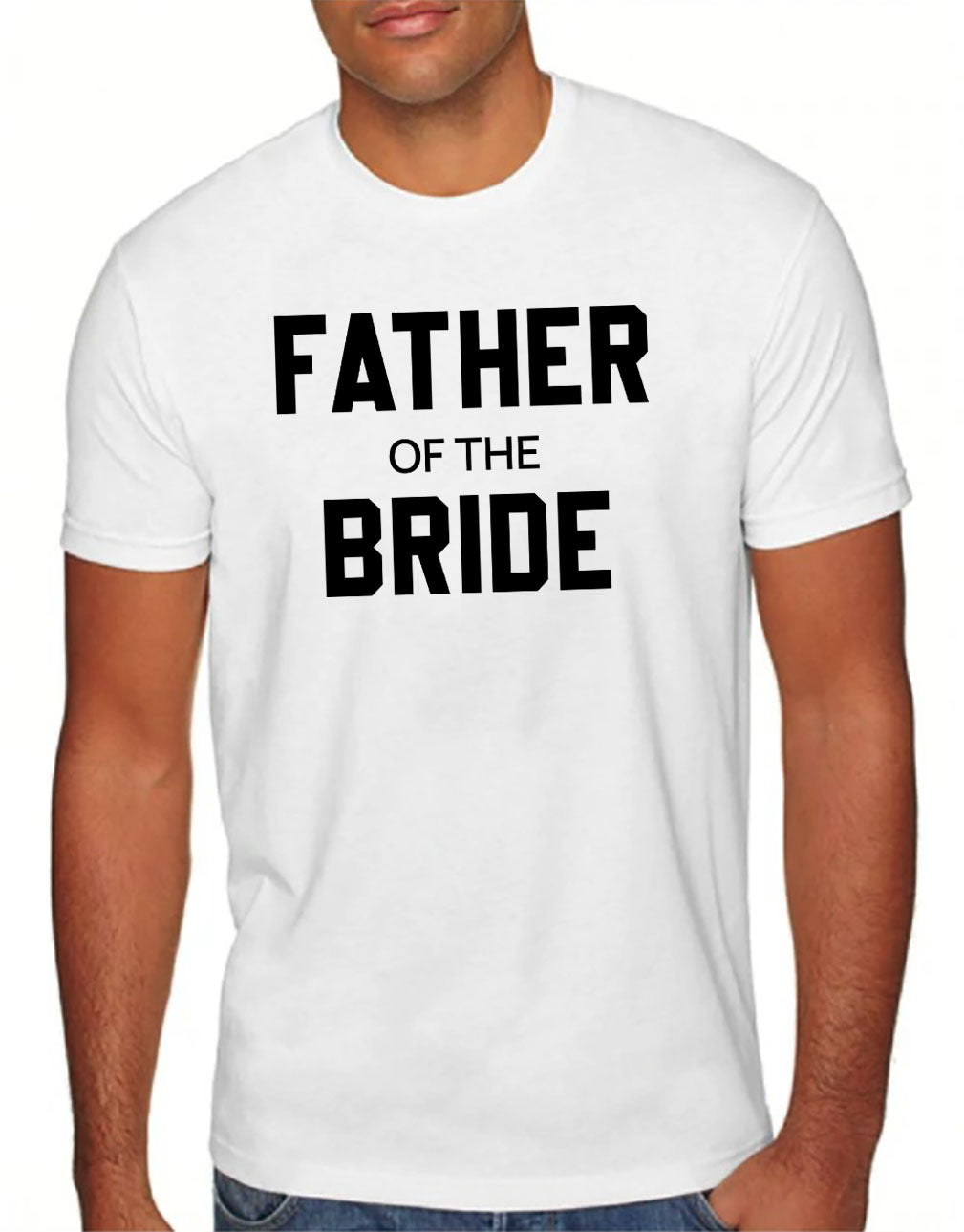 Father of the Bride, Father of the Groom Tees