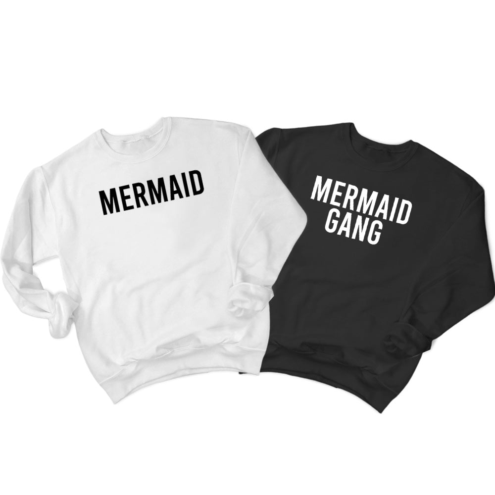 Mermaid & Mermaid Gang Sweatshirt